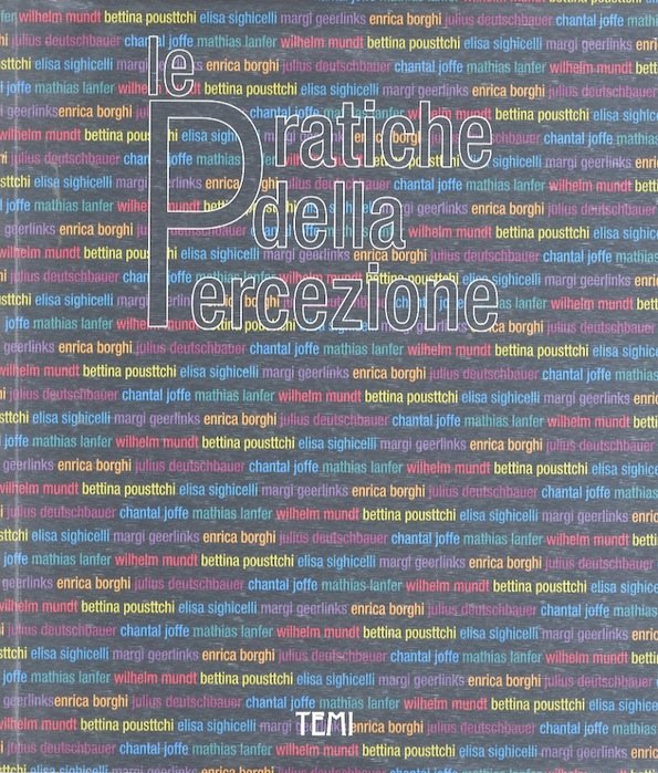 Le pratiche della percezione.