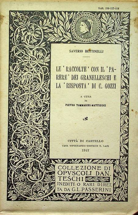 Le "Raccolte", con il "Parere" dei Granelleschi e la "Risposta" …