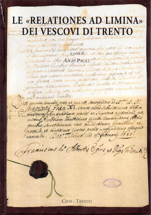 Le "Relationes ad limina" dei vescovi di Trento nell'Archivio segreto …