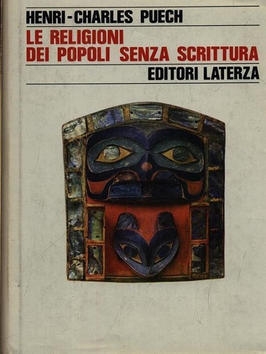 Le religioni dei popoli senza scrittura.