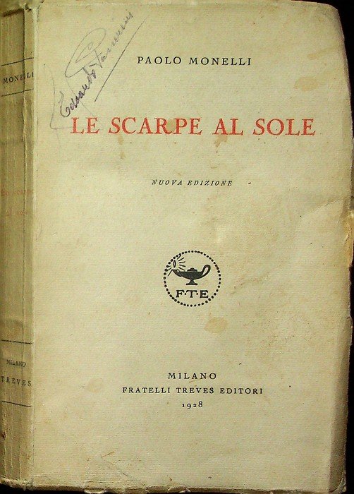 Le scarpe al sole: cronaca di gaie e di tristi …