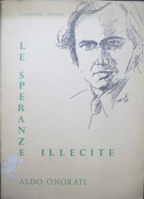 Le speranze illecite.