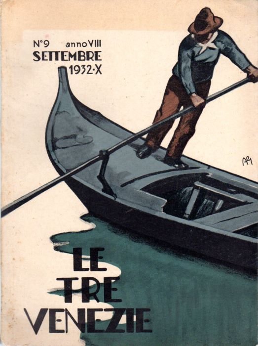 Le Tre Venezie: rivista mensile: A. VIII, n. 9 - Settembre 1932.
