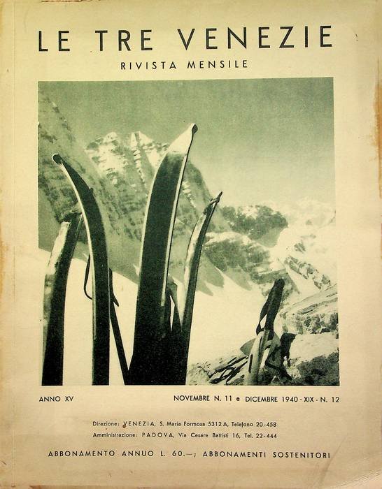 Le tre Venezie: rivista mensile: Novembre N. 11 e Dicembre …