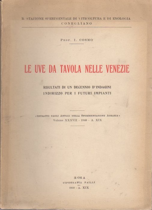 Le uve da tavola nelle Venezie: risultati di un decennio …