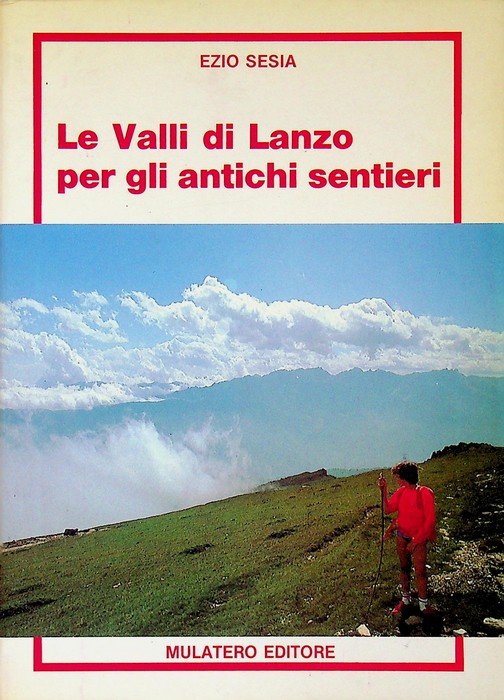 Le Valli di Lanzo per gli antichi sentieri: quattro alte … | Immagine principale