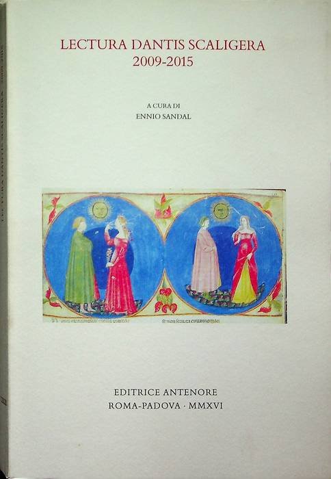 Lectura Dantis Scaligera 2009-2015.