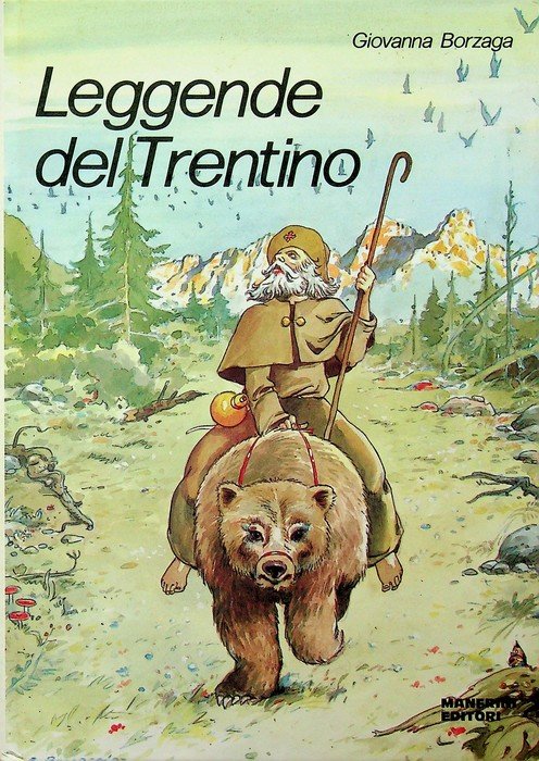 Leggende del Trentino: Secondo volume.
