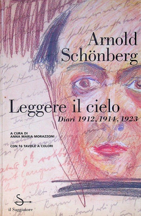 Leggere il cielo: diari 1912, 1914, 1923.