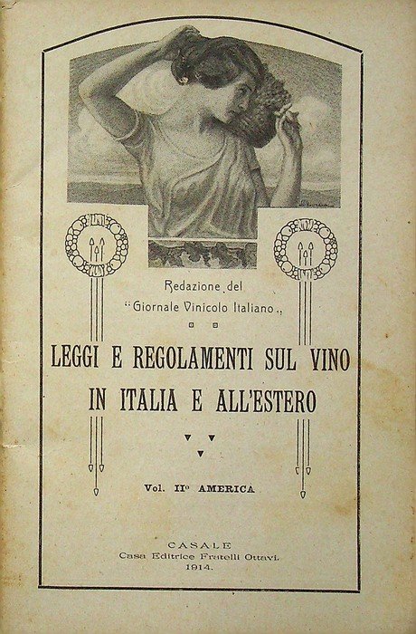 Leggi e regolamenti sul vino in Italia e all'estero: II. …