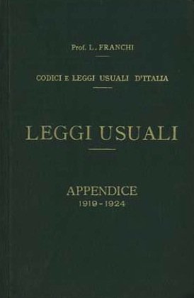 Leggi usuali: appendice, 1919-1924.