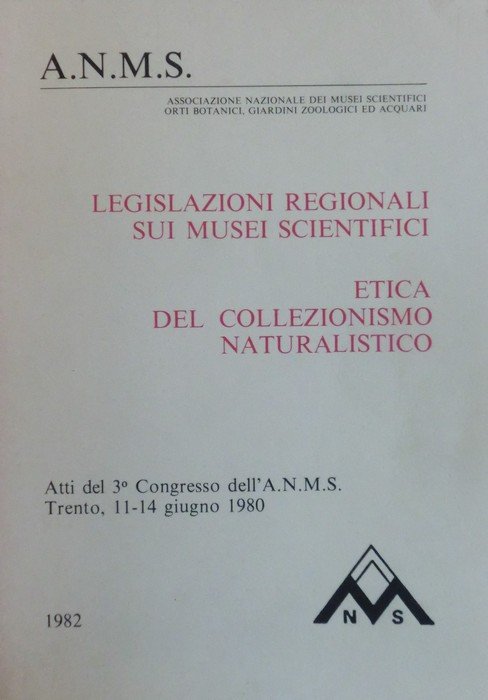 Legislazioni regionali sui musei scientifici.