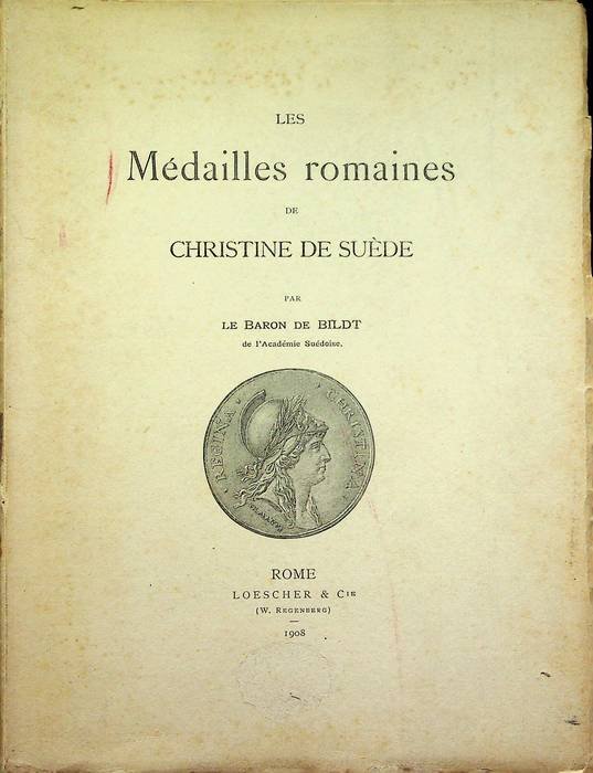 Les medailles romaines de Christine de SuÃ¨de.