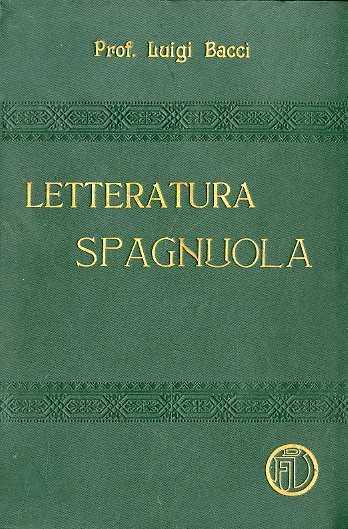 Letteratura spagnuola: illustrato da sessanta figure.