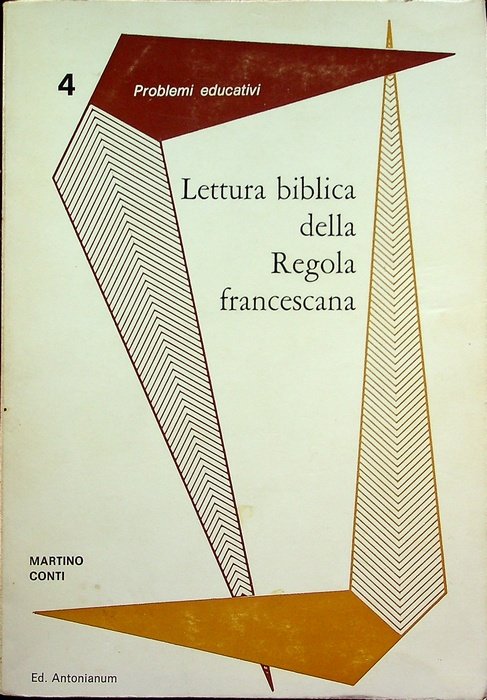 Lettura biblica della Regola francescana.