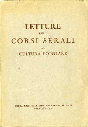 Letture per i corsi serali di coltura generale.