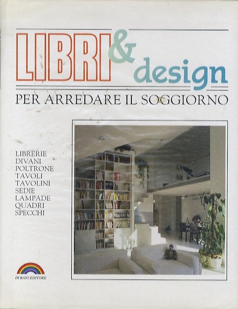 Libri & design: per arredare il soggiorno.