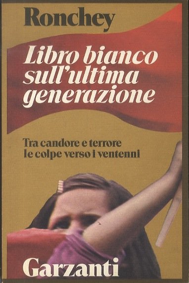 Libro bianco sull'ultima generazione: tra candore e terrore.