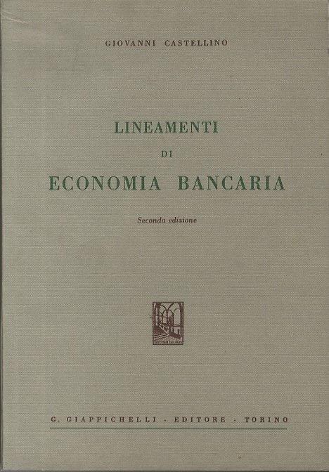 Lineamenti di economia bancaria.