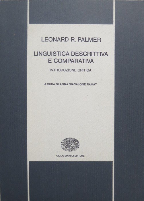 Linguistica descrittiva e comparativa: introduzione critica.