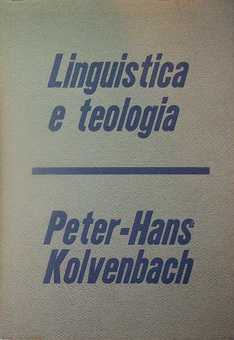 Linguistica e teologia: come il linguaggio umano possa esprimere parole …