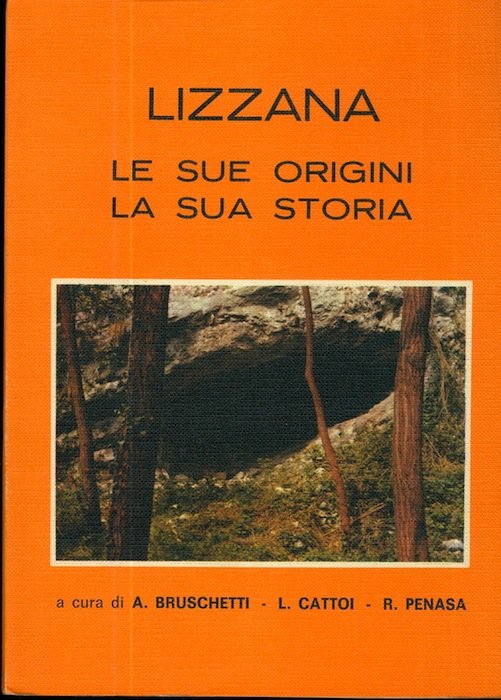 Lizzana: le sue origini, la sua storia.