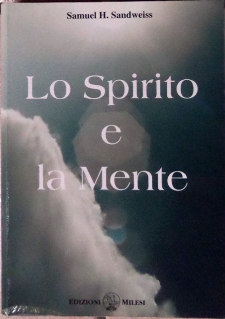 Lo Spirito e la mente.