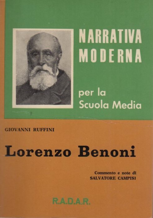 Lorenzo Benoni: pagine di vita di un italiano.