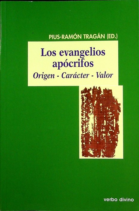 Los evangelios apÃ³crifos: origen, carÃ¡cter, valor: actas de las V …