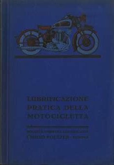 Lubrificazione pratica della motocicletta.
