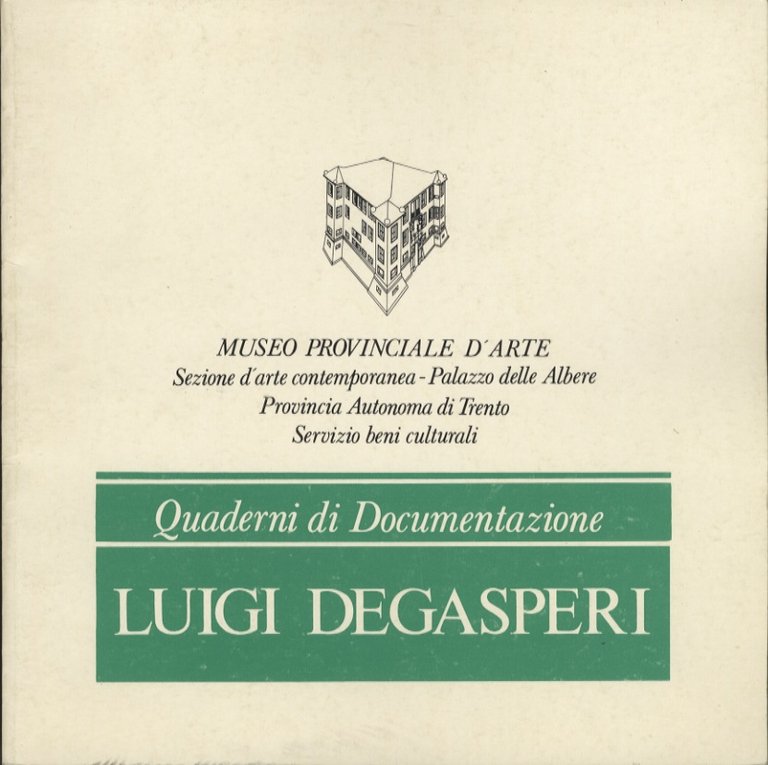 Luigi Degasperi.