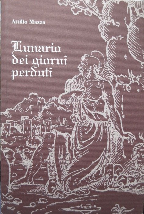 Lunario dei giorni perduti.