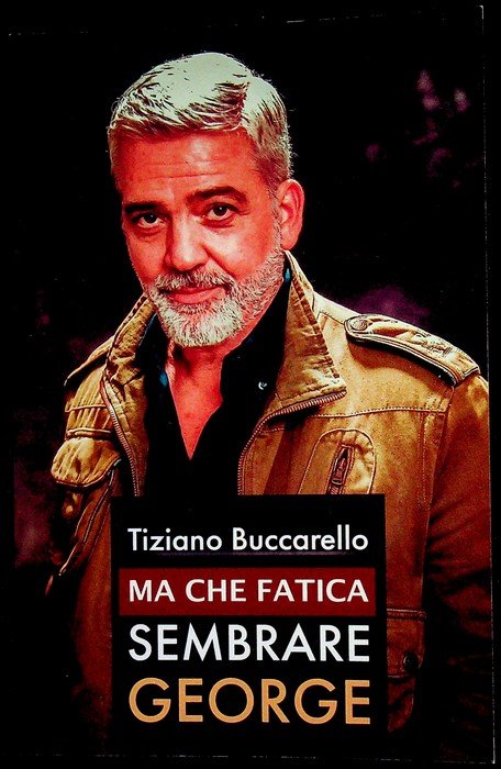 Ma che fatica sembrare George.