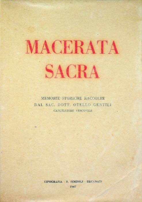 Macerata sacra: memorie storiche.
