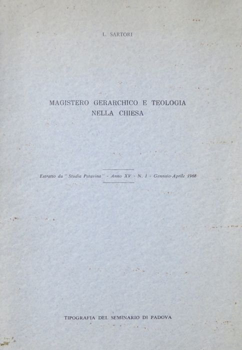 Magistero gerarchico e teologia nella Chiesa.
