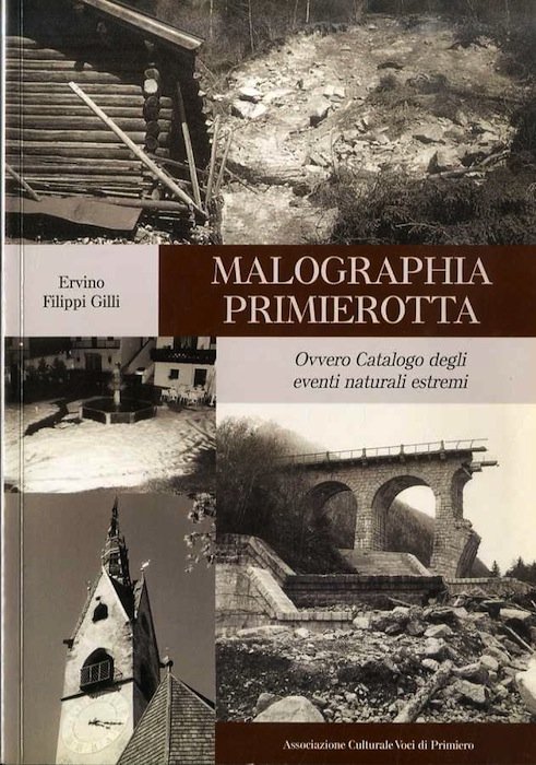 Malographia primierotta: ovvero catalogo degli eventi naturali estremi.