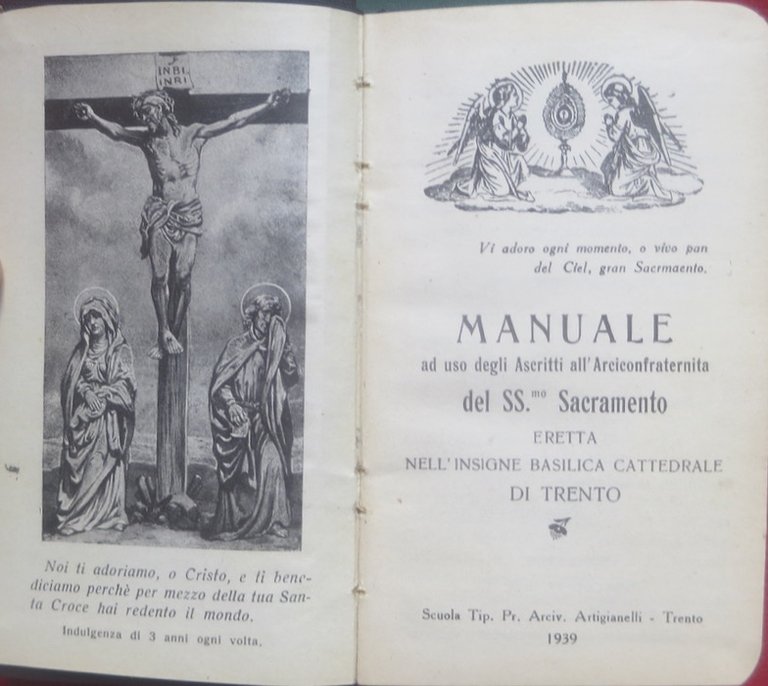 Manuale ad uso degli ascritti all'Arciconfraternita del SS.mo Sacramento eretta …