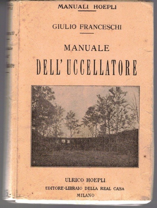 Manuale dell'uccellatore.