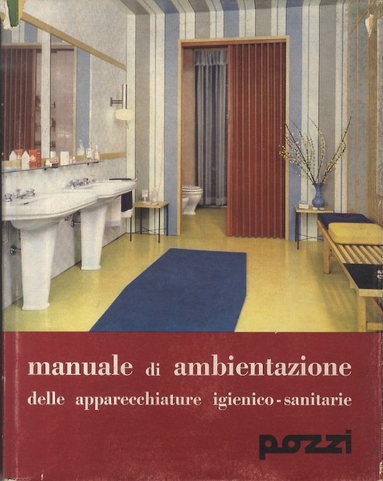 Manuale di ambientazione delle apparecchiature igienico-sanitarie.