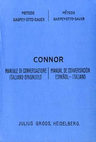 Manuale di conversazione italiano-spagnolo ad uso delle scuole e dei …