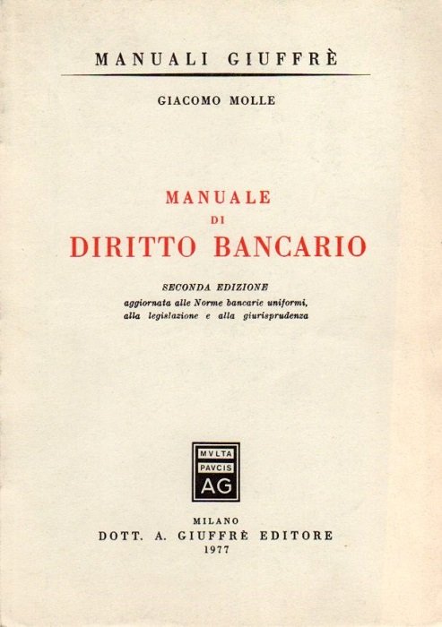 Manuale di diritto bancario.