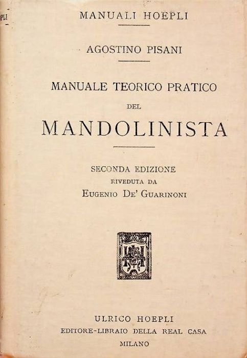 Manuale teorico pratico del mandolinista.