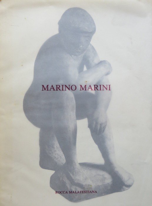 Marino Marini: opere: Comune di Cesena, Rocca Malatestiana, 6 luglio-16 …