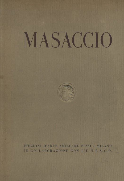 Masaccio: capella Brancacci - chiesa di S. Maria del Carmine …