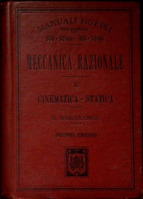 Meccanica razionale: I. Cinematica statica.