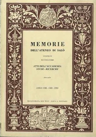 Memorie dell'Ateneo di SalÃ²: atti dell'Accademia, studi e ricerche.