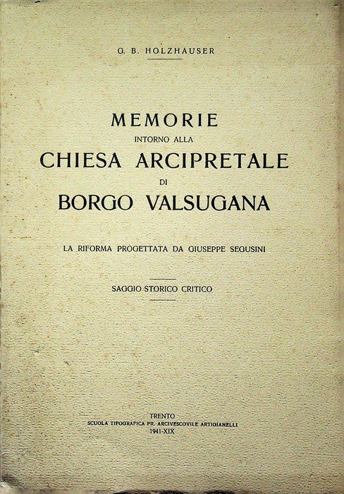 Memorie intorno alla chiesa arcipretale di Borgo Valsugana: la riforma … | Immagine principale