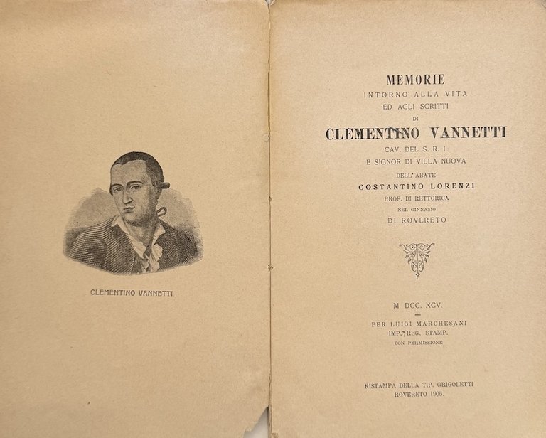 Memorie intorno alla vita ed agli scritti di Clementino Vannetti.