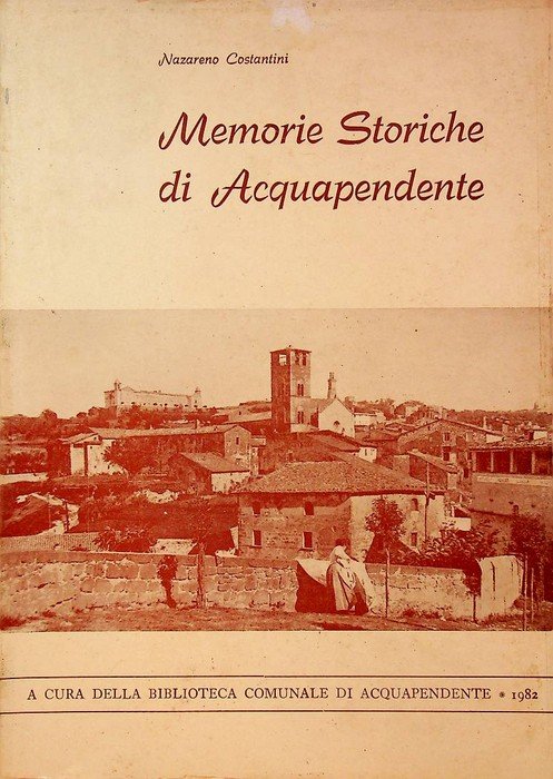 Memorie storiche di Acquapendente.