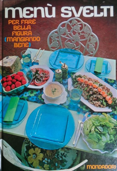 Menu svelti per fare bella figura, mangiando bene.
